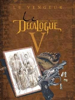 Bertrand.pt - Le Décalogue Tome 5 : Le Vengeur
