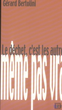 Bertrand.pt - Le Déchet, C'Est Les Autres