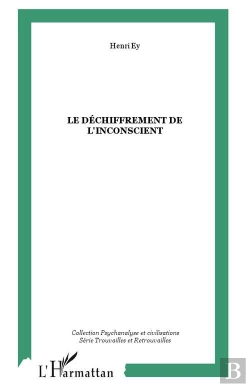 Bertrand.pt - Le Dechiffrement De L'Inconscient