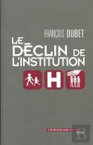 Le Déclin De L'Institution