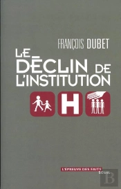 Le Déclin De L'Institution