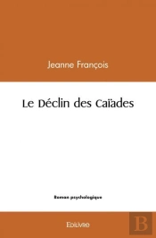 Le Declin Des Caiades