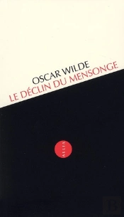 Le Declin Du Mensonge