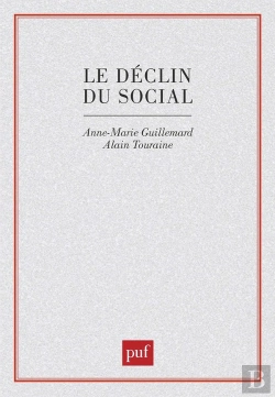 Bertrand.pt - Le Déclin Du Social. Formation Et Crise Des Politiques De La Vieillesse