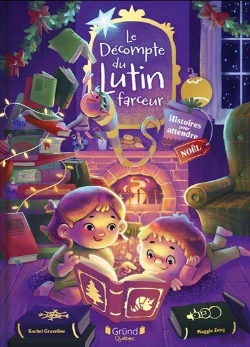 Bertrand.pt - Le Décompte Du Lutin Farceur : 24 Histoires Pour Attendre Noël