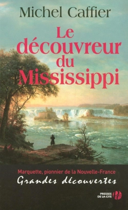 Bertrand.pt - Le Découvreur Du Mississippi
