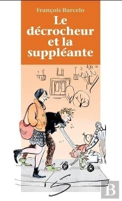 Le Decrocheur Et La Suppleante