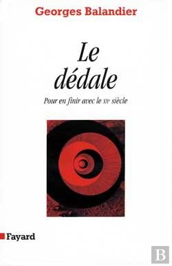 Bertrand.pt - Le Dédale ; Pour En Finir Avec Le Xx Siècle