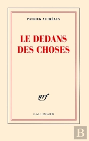 Le Dedans Des Choses