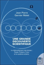 Le Dédoublement Des Temps : Une Grande Découverte