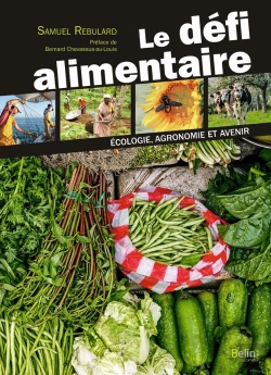 Bertrand.pt - Le Défi Alimentaire ; Écologie, Agronomie Et Avenir
