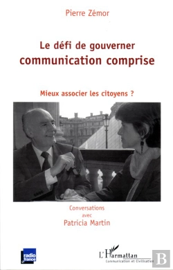Bertrand.pt - Le Défi De Gouverner : Communication Comprise ; Mieux Associer Les Citoyens?