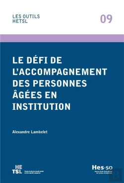 Bertrand.pt - Le Défi De L'Accompagnement Des Personnes Âgées En Institution
