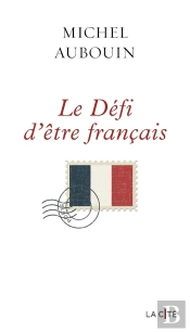 Le Défi D'Être Français