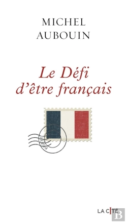Bertrand.pt - Le Défi D'Être Français
