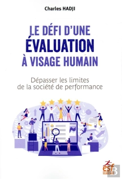 Bertrand.pt - Le Défi D'Une Évaluation À Visage Humain ; Dépasser Les Limites De La Société De Performance