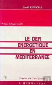 Le Defi Energetique En Mediterranee