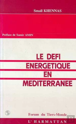 Bertrand.pt - Le Defi Energetique En Mediterranee
