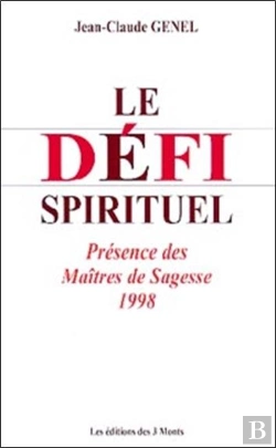 Bertrand.pt - Le Defi Spirituel, Presence Des Maitres De Sagesse 1998, T.8