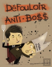 Le Défouloir Anti-Boss