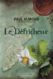 Le Défricheur