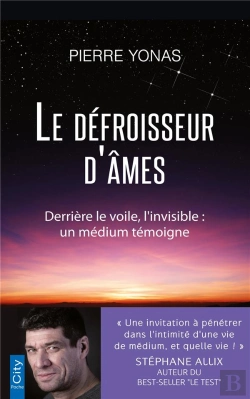 Bertrand.pt - Le Defroisseur D'Ames - Derriere Le Voile, L'Invisible : Un Medium Temoigne