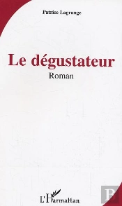 Le Degustateur