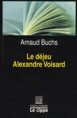 Bertrand.pt - Le Déjeu D'Alexandre Voisard