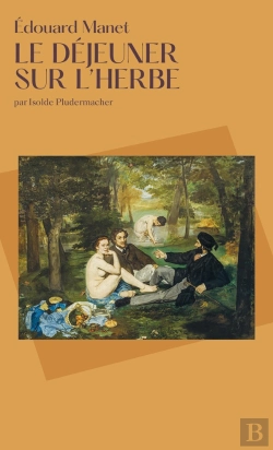 Bertrand.pt - Le Déjeuner Sur L'Herbe : Edouard Manet