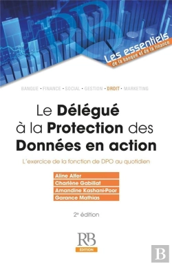 Bertrand.pt - Le Delegue A La Protection Des Donnees (Dpo) : Cle De Voute De La Conformite