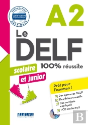 Le Delf ; A2 ; Scolaire Et Junior ; 100% Réussite