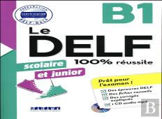 Le Delf ; B1 ; Scolaire Et Junior ; 100% Réussite