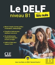 Le Delf Pour Les Nuls ; Niveau B1
