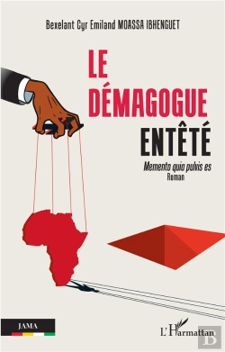 Bertrand.pt - Le Demagogue Entete - Memento Quia Pulvis Es Roman