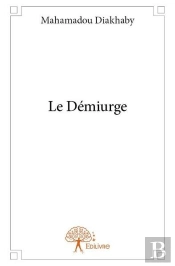Le Demiurge