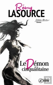 Le Demon De La Cinquantaine - Roman Erotique