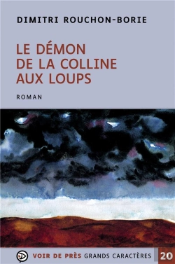 Bertrand.pt - Le Démon De La Colline Aux Loups