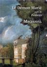 Le Démon Marié ; Pensées