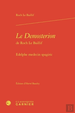 Bertrand.pt - Le Demosterion De Roch Le Baillif : Edelphe Medecin Spagiric