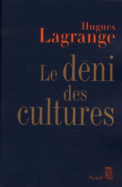 Bertrand.pt - Le Déni Des Cultures
