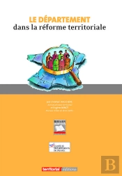 Le Département Dans La Réforme Territoriale
