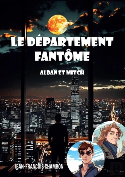 Bertrand.pt - Le Departement Fantome : Alban Et Mitch