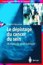 Le Depistage Du Cancer Du Sein