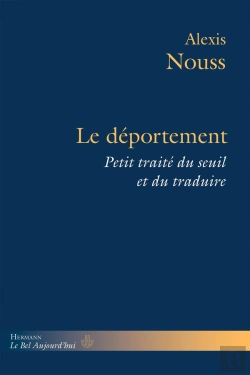 Bertrand.pt - Le Deportement - Petit Traite Du Seuil Et Du Traduire
