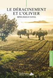 Le Déracinement Et L'Olivier