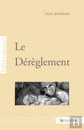 Le Dérèglement