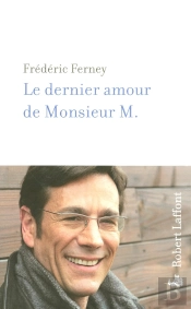 Le Dernier Amour De Monsieur M.