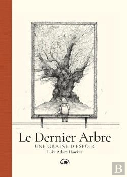 Bertrand.pt - Le Dernier Arbre : Une Graine D'Espoir