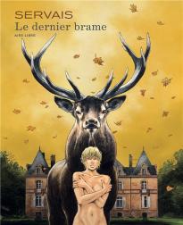 Le Dernier Brame Tome 1