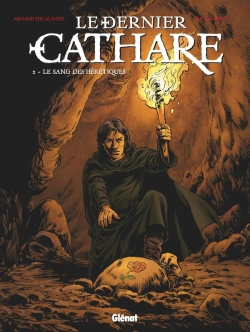 Bertrand.pt - Le Dernier Cathare Tome 2 : Le Sang Des Hérétiques